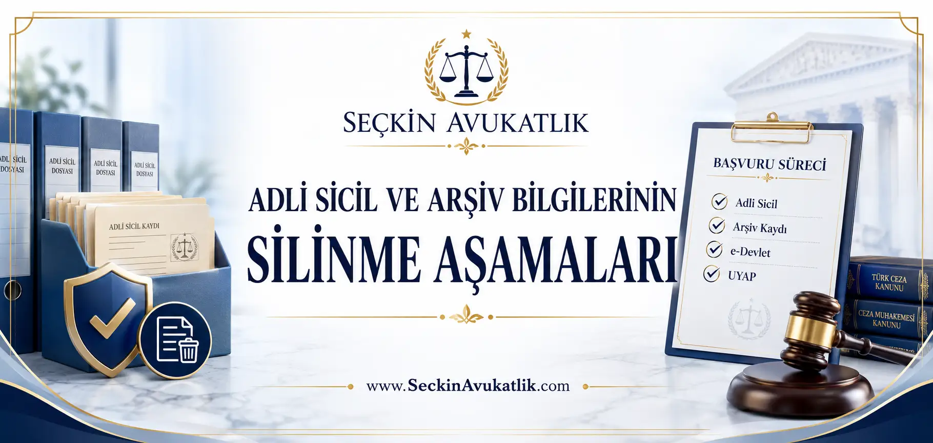 Adli Sicil Kaydı Sildirme Arşiv Kaydı Silme