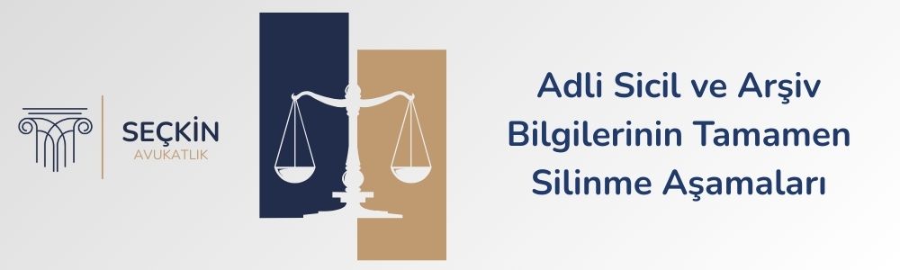 Adli Sicil Kaydı Sildirme