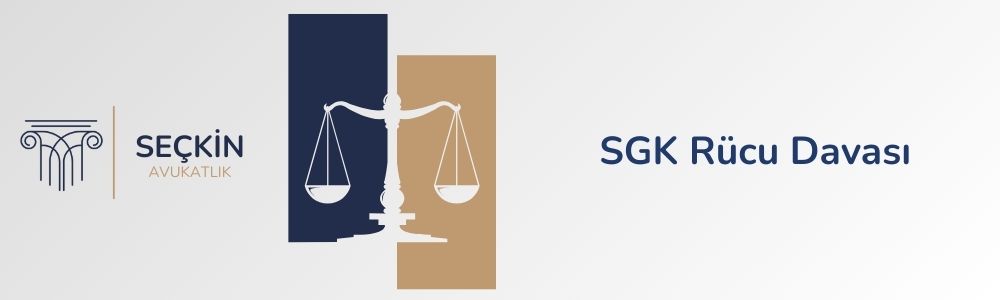SGK Rücu Davası