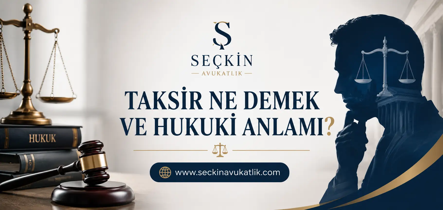 Taksir Ne Demek ve Hukuki Anlamı