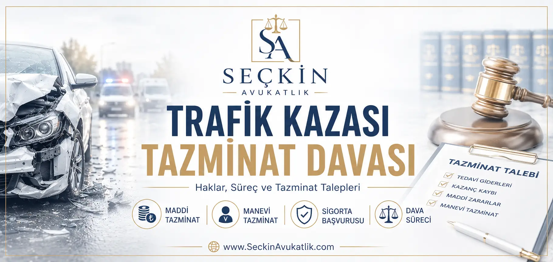 Trafik Kazası Tazminat Davası