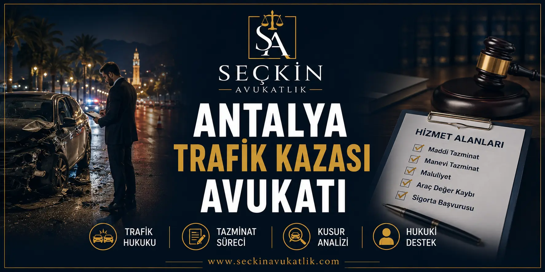 Antalya Trafik Kazası Avukatı