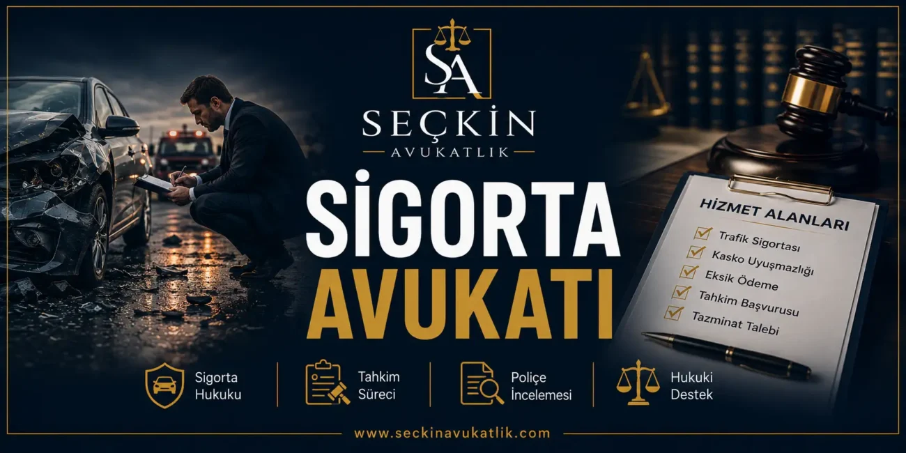 Sigorta Avukatı