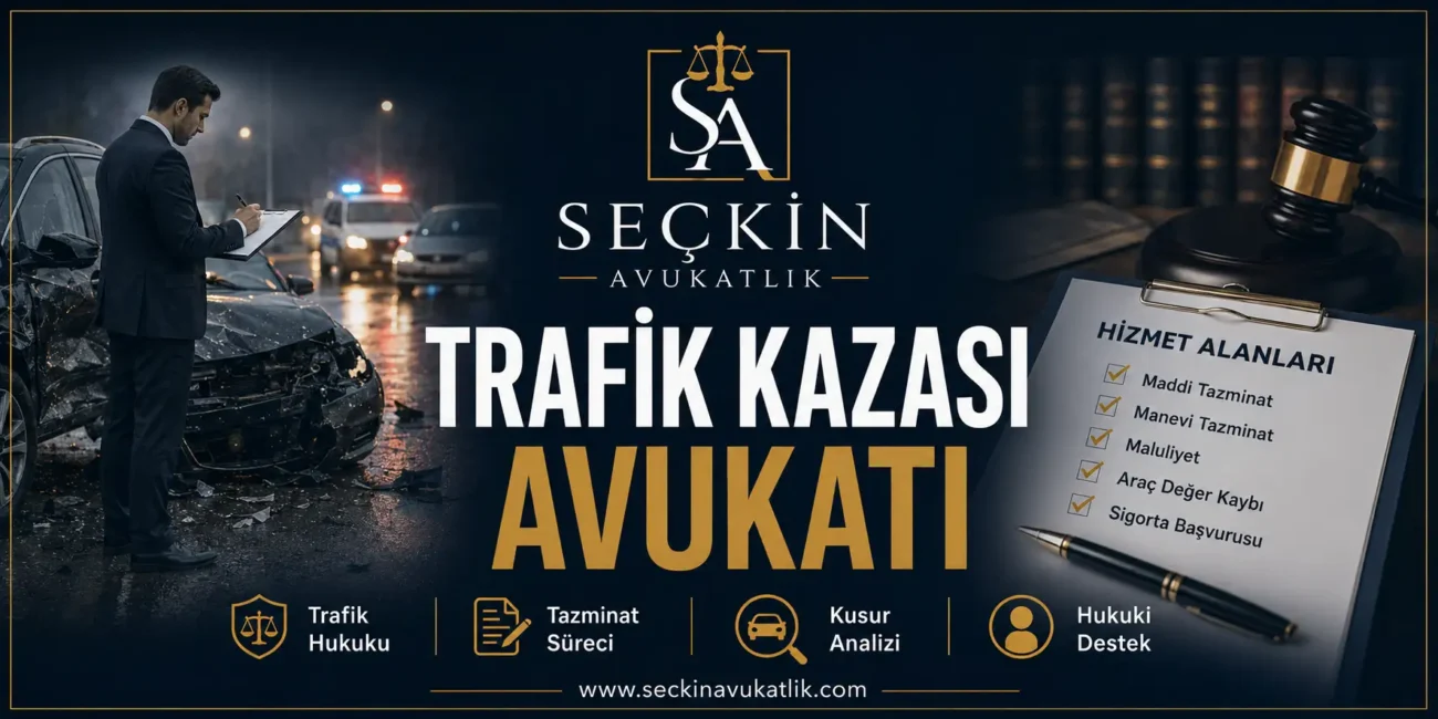 Trafik Kazası Avukatı